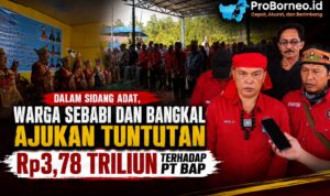 Dalam Sidang Adat, Warga Sebabi dan Bangkal Ajukan Tuntutan Rp3,78 Triliun Terhadap PT BAP sidang adat