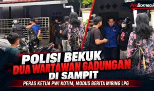 Polisi Bekuk Dua Wartawan Gadungan di Sampit, Peras Ketua PWI Kotim Modus Berita Miring LPG peras penjual lpg